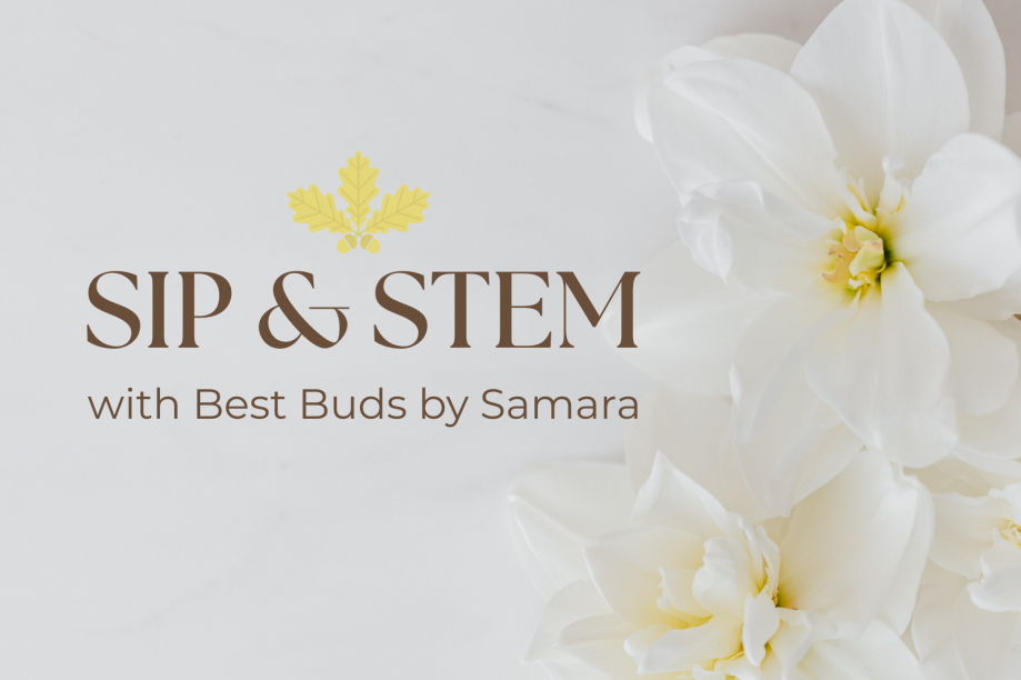 Sip & Stem: Spring Edition