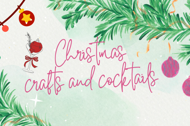 Christmas Crafts & Cocktails